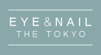 EYE & NAIL THE TOKYO